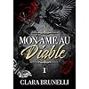 Mon âme au Diable: Tome 1 (Romance mafia)