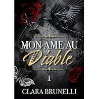 Mon âme au Diable: Tome 1 (Romance mafia)
