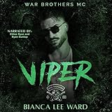 Viper: War Brothers MC, Book 4