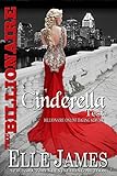 The Billionaire Cinderella Test (Billionaire Online Dating Book 2)