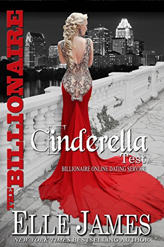 The Billionaire Cinderella Test (Billionaire Online Dating Book 2)