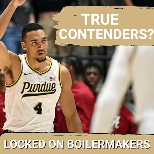 REALITY CHECK: Purdue's March Madness Path&mdash;Are They TRUE Contenders or Pretenders?