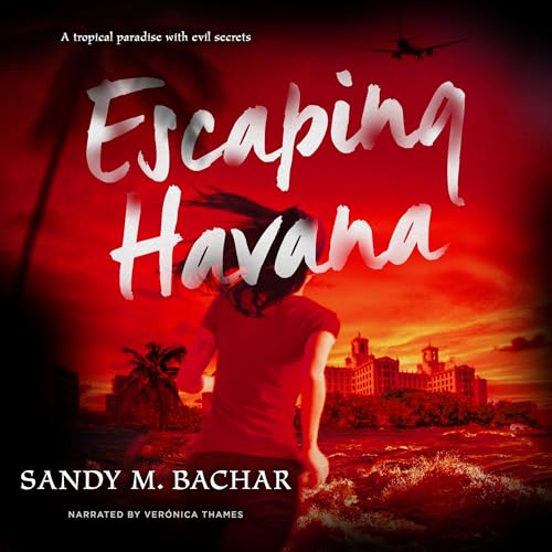 Escaping Havana by Sandy M. Bachar episode artwork
