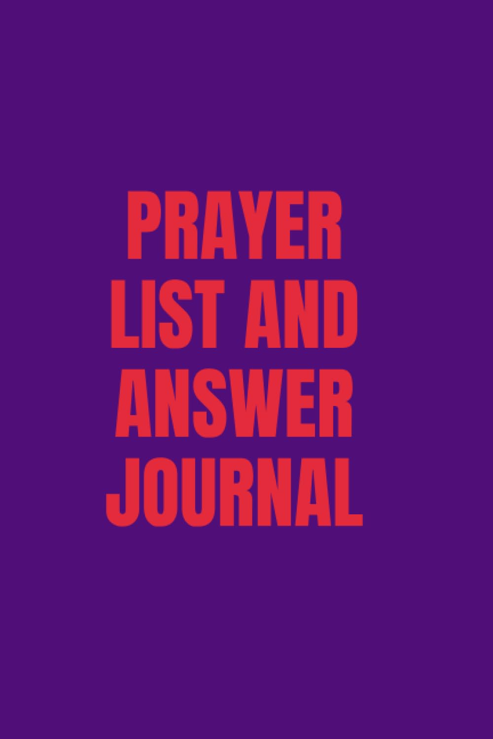 Prayer list and answer journal
