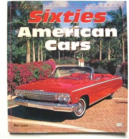 Amazon １９９８年 Sixties American Cars 洋書 古本 ６０年代のアメ車の写真集 おもちゃ雑貨 おもちゃ