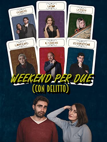  Weekend per due (con delitto)