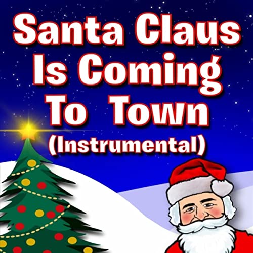 Santa Claus Is Coming to Town (Instrumental) by Fun Party DJ on Amazon ...