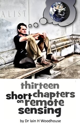 Thirteen Short Chapters on Remote Sensing