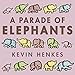A Parade of Elephants