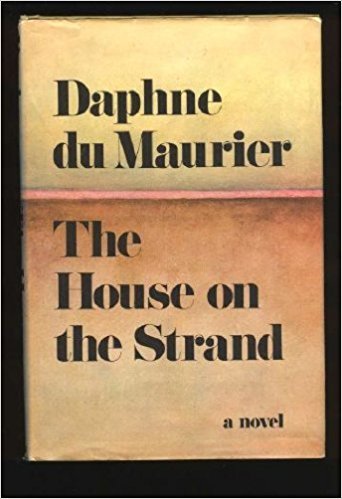The house Ont he Strand:a Novel B00TNTN9D4 Book Cover