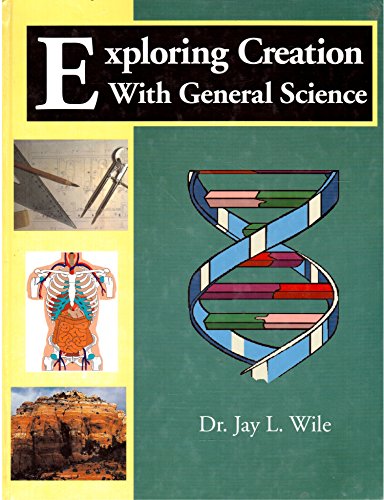 Exploring Creation With General Science 1932012060 Book Cover