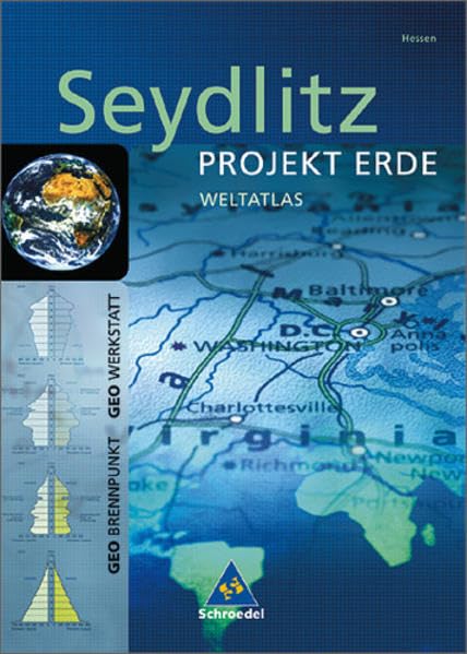 Seydlitz - Projekt Erde / Seydlitz Weltatlas Projekt Erde: Hessen