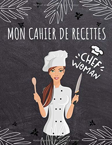 Télécharger Mon cahier de recettes: Carnet de recettes a remplir de 117 pages pour y écrire toutes vos recettes Francais PDF