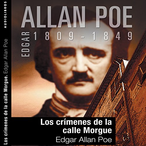 Los crímenes de la calle [The Murders in the Rue (Audible Audio Los crímenes de la calle [The Murders in the Rue (Audible Audio
