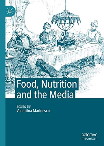 Buy Food, Nutrition and the Media — BookShops.in