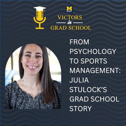 From Psychology to Sports Management: Julia Stulock's Grad School Story