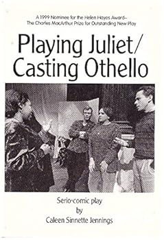 Paperback Playing Juliet/Casting Othello: Two plays Book