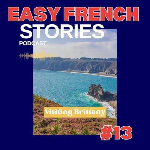 Simple French Story: Visiting Brittany Podcast Por  arte de portada
