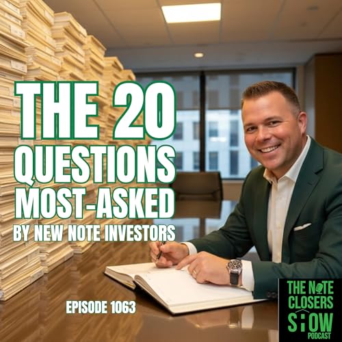 The 20 Most-Asked Questions By New Note Investors