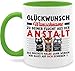 Produktbild Tasse Tassen 325ml - Glückwunsch zu deiner Flucht aus der Anstalt Abschiedsgeschenk Kollegen | Abschiedsgeschenke für Kollege Geschenk zur Verabschiedung Kollegin - 325 ml - Hellgrün