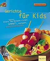 Gerichte für Kinder. 3806826757 Book Cover