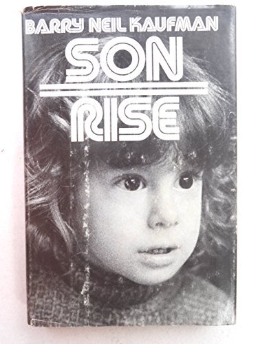 Son Rise by Barry Neil Kaufman (1976-08-01) B01K3LNU8Y Book Cover