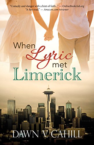 When Lyric Met Limerick: A Novelette (Seattle Trilogy)