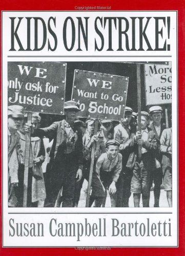 Kids on Strike      Hardcover – January 1, 1999