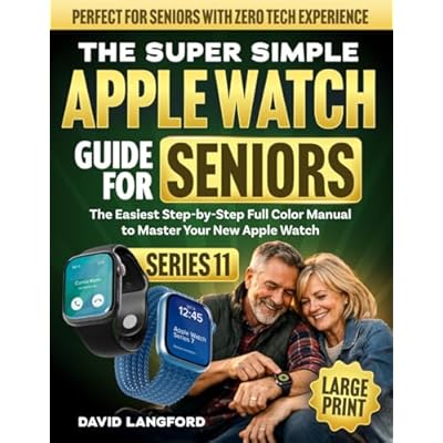 The Super Simple Apple Watch Guide For Seniors (Series 11)