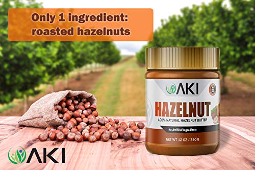 AKI Natural Hazelnut Butter Nut Unsweetened Sugarfree No Added Salt or Oil Low Sodium Vegan Keto Paleo Low Carb 1 Ingredient Pure Roasted Hazelnuts No Additives Great Dose of Proteins & Healthy Fats