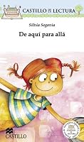 De Aqui Para Alla (Castillo de la Lectura Blanca) 9702001978 Book Cover
