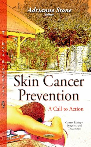 Skin Cancer Prevention: A Call to Action