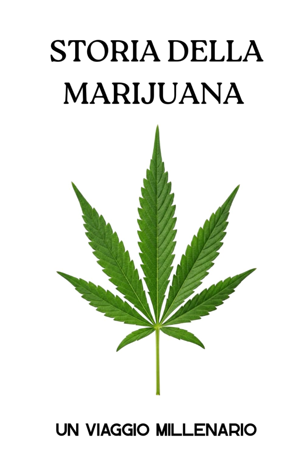 Storia della Marijuana: Un viaggio millenario
