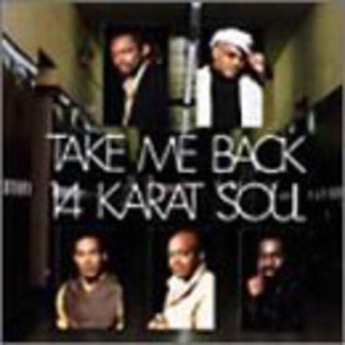 14 KARAT SOUL FOURTEEN KARAT SOUL - Take Me Back - Disque CD