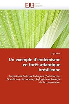 Paperback Un Exemple d''endémisme En Forèt Atlantique Brésilienne [French] Book