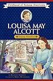 Louisa May Alcott (Childhood of Famous Americans)