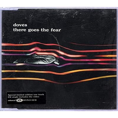 There Goes The Fear