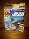 A Practical Guide to Contemporary Pharmacy Practice