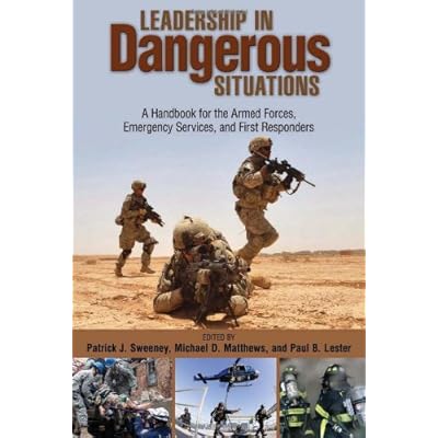 Leadership In Dangerous Situations