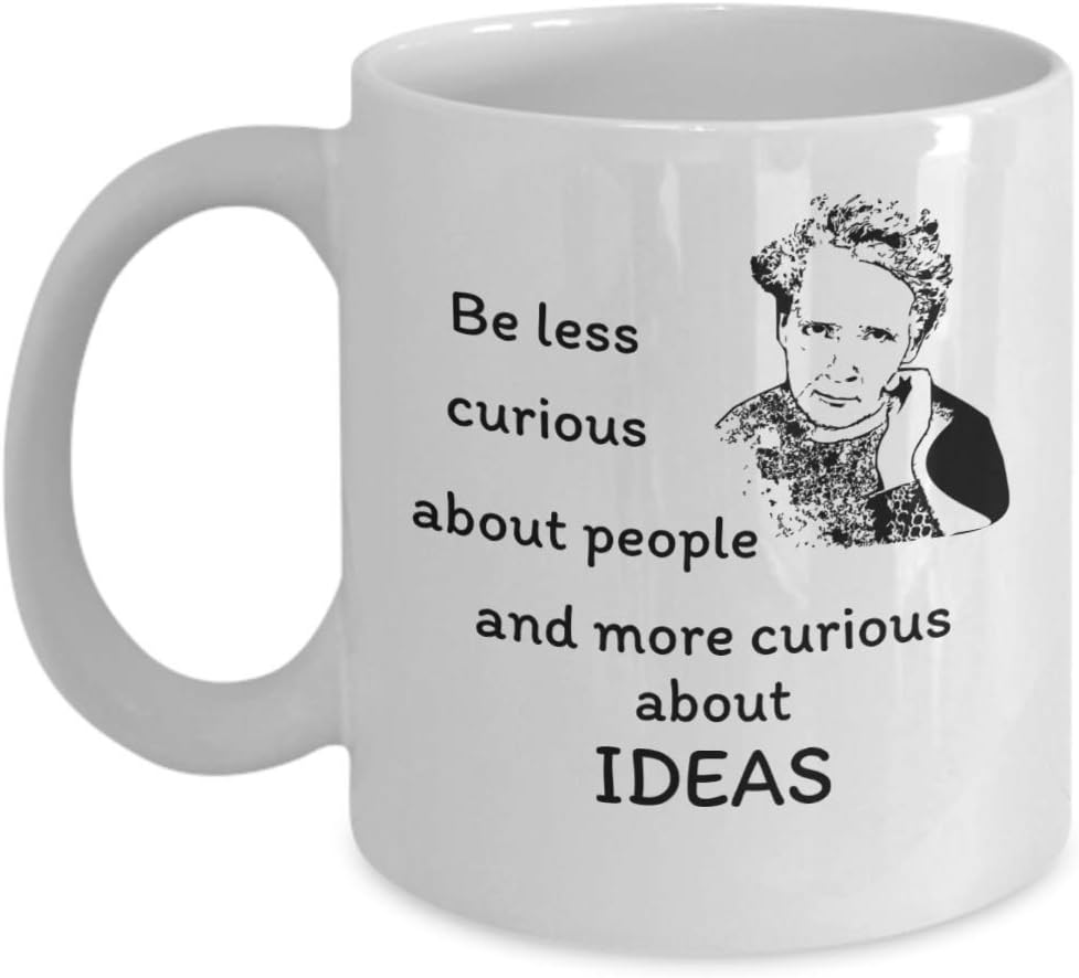 Science lover Physics coffee mug - Be less curious about people and more curious about ideas - Marie Curies physicist quote - scientist funny novelty gift accessories - unique 11 oz ceramic tea cup