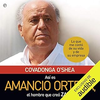 Así es Amancio Ortega Audiolibro Por Covadonga O'Shea arte de portada