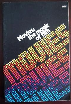 Unknown Binding Movies: The Magic of Film (Teaching Guide) Book
