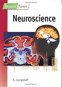 Instant Notes in Neuroscience (BIOS Instant Notes)