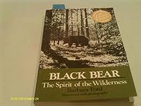 Black Bear: The Spirit of the Wilderness 0395551811 Book Cover