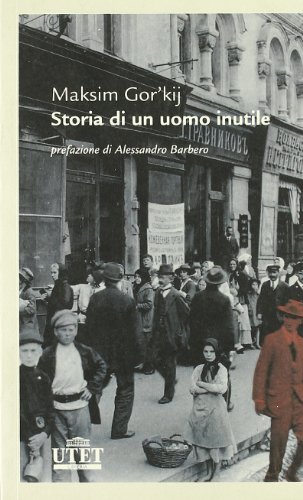 Storia di un uomo inutile Storia di un uomo inutile