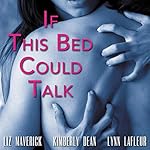 Cover of If This Bed Could Talk