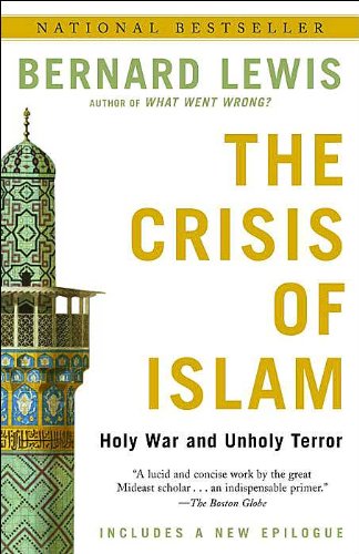 The Crisis of Islam (text only) by B. Lewis