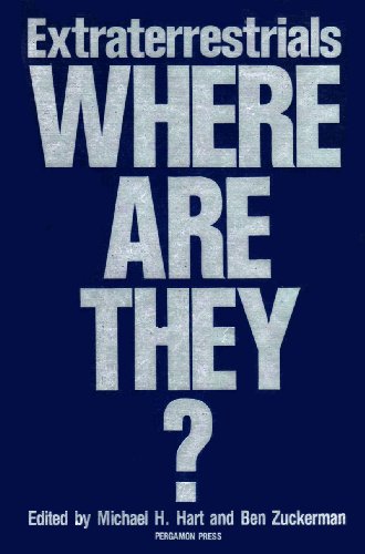 Extraterrestrials: Where Are They? 0080263410 Book Cover