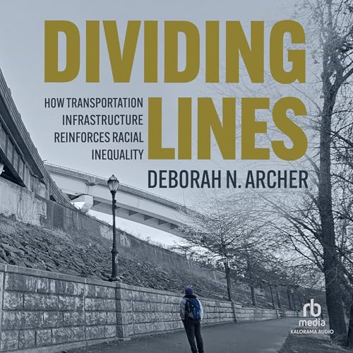 Dividing Lines by Deborah N. Archer episode artwork
