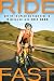Ride Fast: Get Up to Speed on Your Bike in 10 Weeks or Less